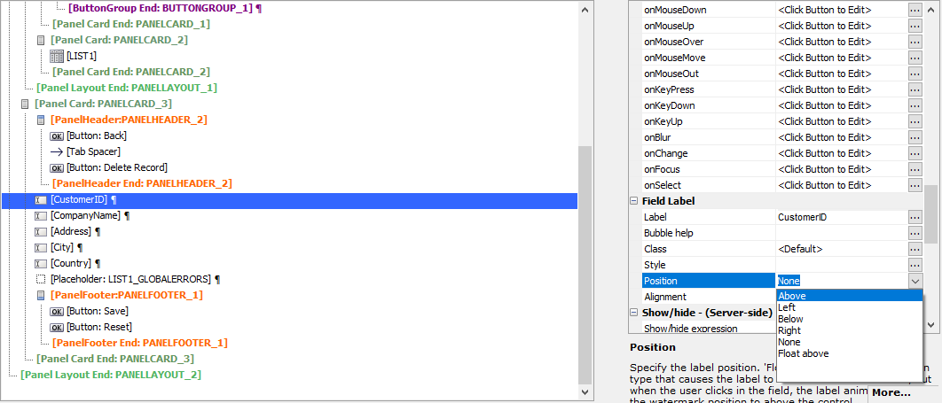 Change the Label Position to Above for the CustomerID
control.